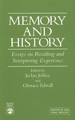 Memory and history Essays on recalling and interpreting experience_75x120.jpg